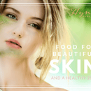 Happy and Healthy New Year: Foods for Beautiful Skin and a Healthier You
